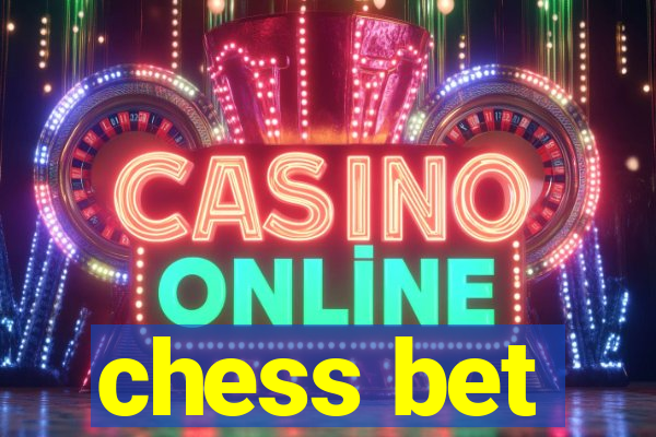 chess bet